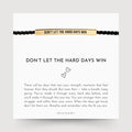 Conquer Tough Days - Inspirational Bracelet