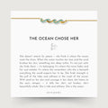 Bracelet Chosen by the Ocean